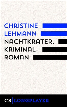 Nachtkrater. Kriminalroman