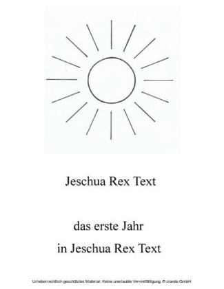 Das erste Jahr in Jeschua Rex Text