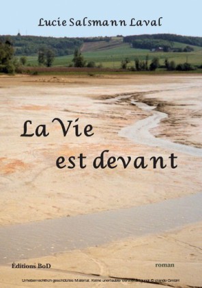 La vie est devant