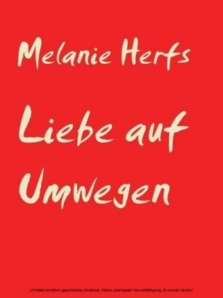 Liebe auf Umwegen