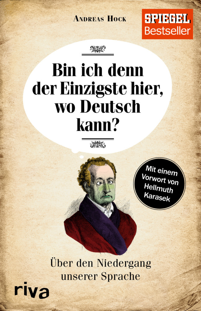 Bin ich denn der Einzigste hier, wo Deutsch kann? main product photo