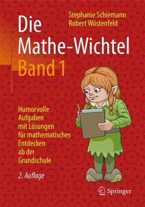 Die Mathe-Wichtel.Bd.1