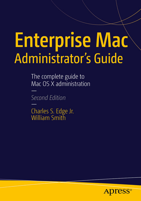 Enterprise Mac Administrators Guide main product photo