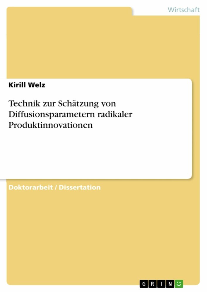 Technik zur Schätzung von Diffusionsparametern radikaler Produktinnovationen main product photo