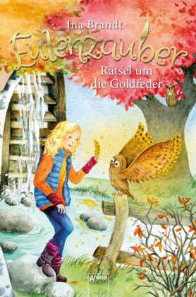 Eulenzauber - Rätsel um die Goldfeder