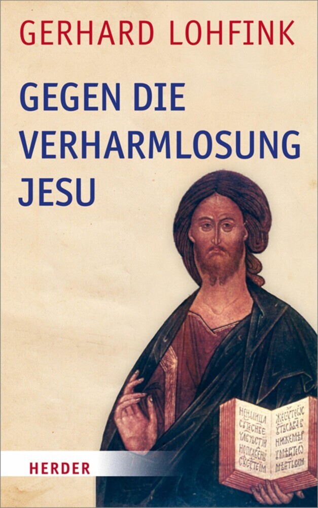 Gegen die Verharmlosung Jesu main product photo
