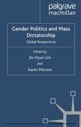 Gender Politics and Mass Dictatorship