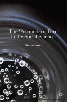 The 'Postmodern Turn' in the Social Sciences