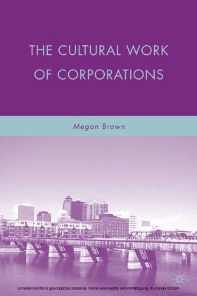The Cultural Work of Corporations