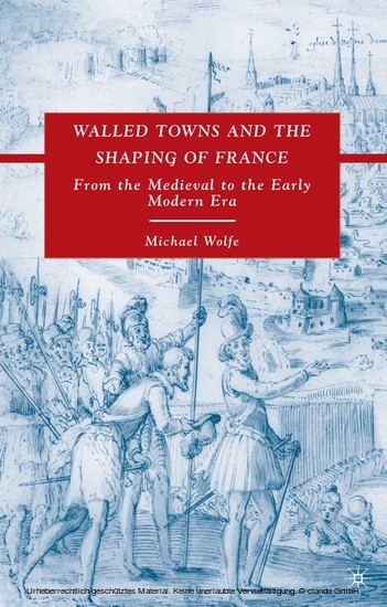 Walled Towns and the Shaping of France main product photo