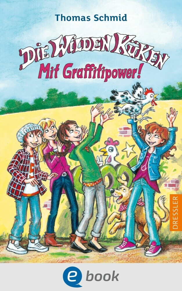 Die Wilden Küken 11. Mit Graffitipower! main product photo