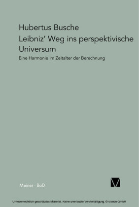 Leibniz' Weg ins perspektivische Universum