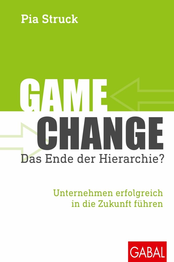Game Change - das Ende der Hierarchie? main product photo