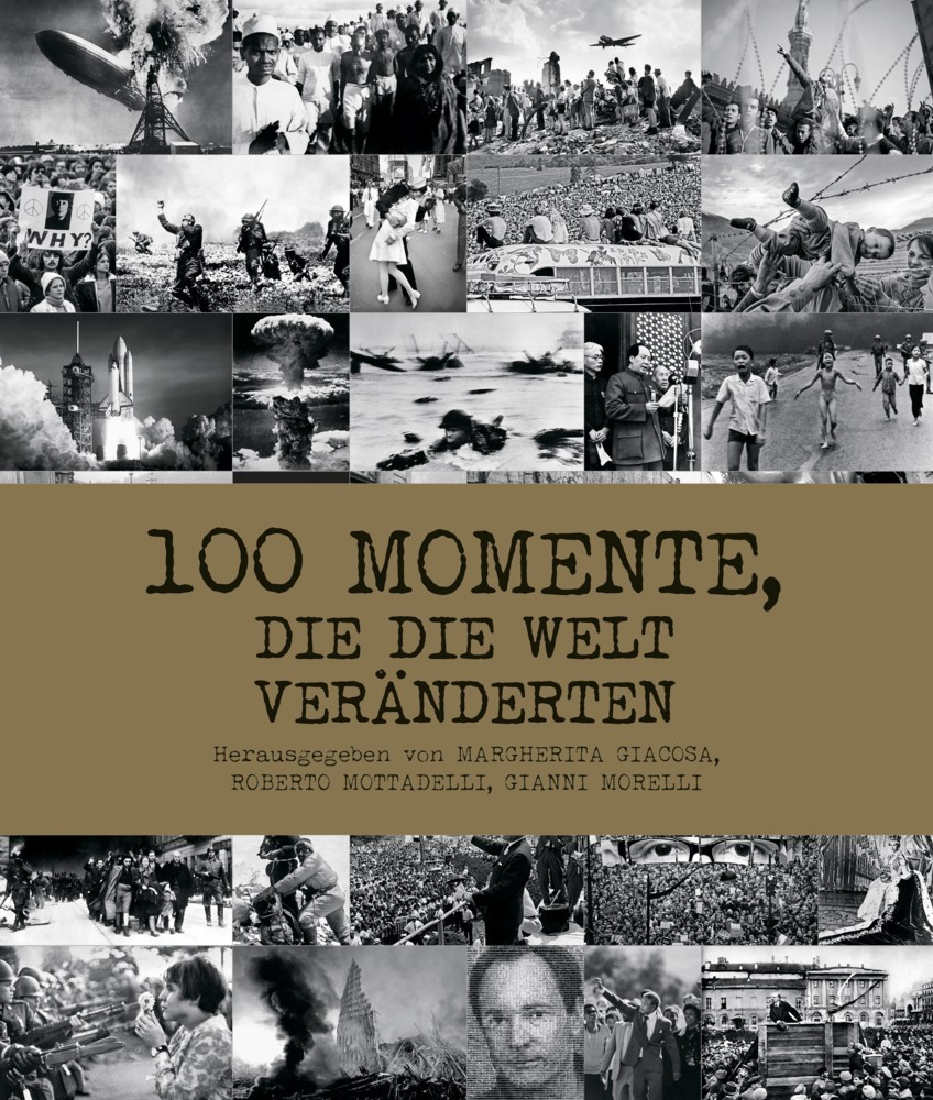 100 Momente, die die Welt veränderten main product photo