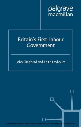 Britain's First Labour Government