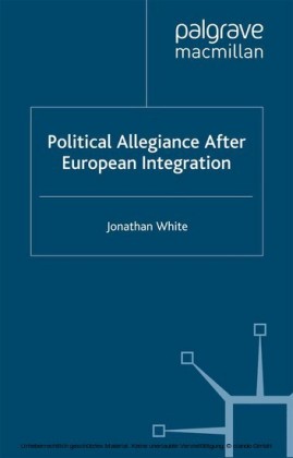Political Allegiance After European Integration