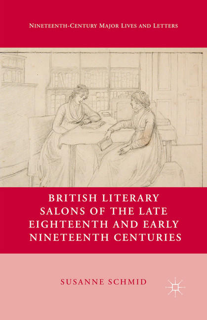 British Literary Salons of the Late Eighteenth and Early Nineteenth Centuries main product photo