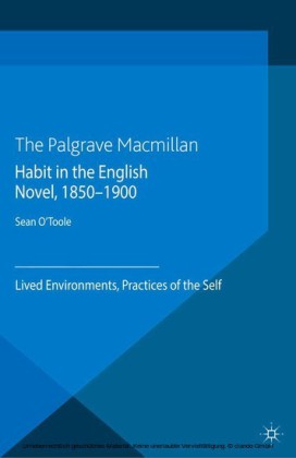 Habit in the English Novel, 1850-1900