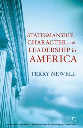Statesmanship, Character, and Leadership in America