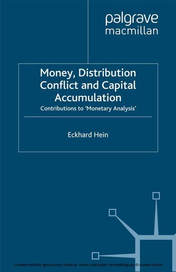 Money, Distribution Conflict and Capital Accumulation main product photo