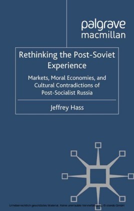 Rethinking the Post Soviet Experience