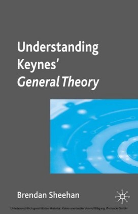Understanding Keynes' General Theory