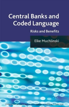 Central Banks and Coded Language