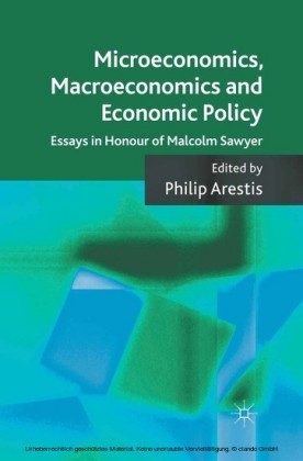 Microeconomics, Macroeconomics and Economic Policy