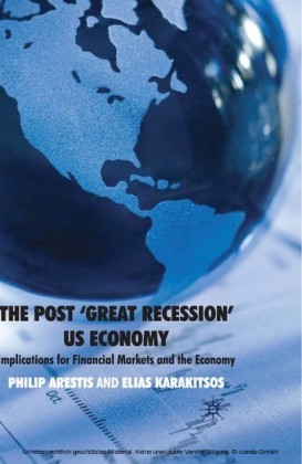 The Post 'Great Recession' US Economy