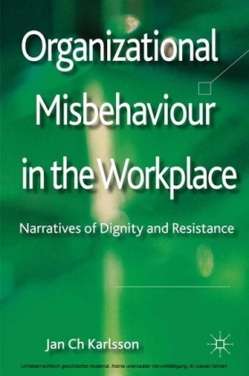 Organizational Misbehaviour in the Workplace