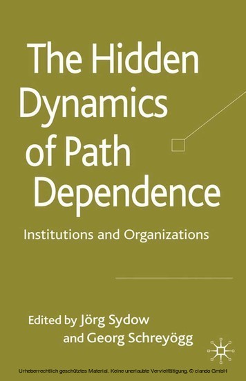 The Hidden Dynamics of Path Dependence main product photo