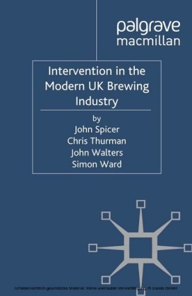 Intervention in the Modern UK Brewing Industry
