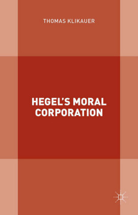 Hegel's Moral Corporation
