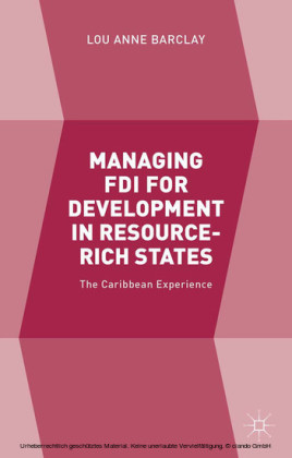 Managing FDI for Development in Resource-Rich States