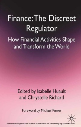 Finance: The Discreet Regulator
