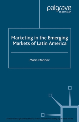 Marketing in the Emerging Markets of Latin America