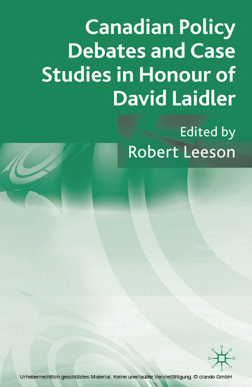 Canadian Policy Debates and Case Studies in Honour of David Laidler main product photo