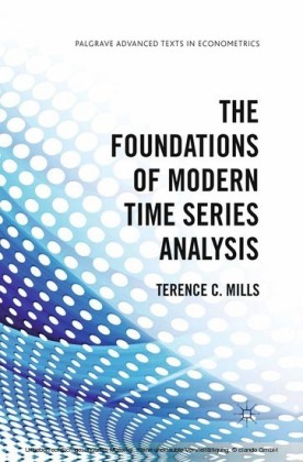 The Foundations of Modern Time Series Analysis