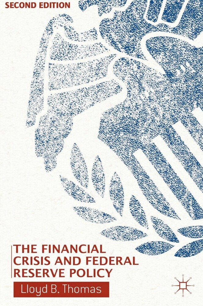 The Financial Crisis and Federal Reserve Policy main product photo