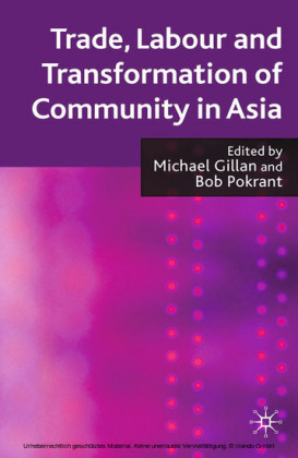 Trade, Labour and Transformation of Community in Asia