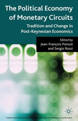 The Political Economy of Monetary Circuits