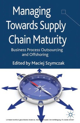 Managing Towards Supply Chain Maturity
