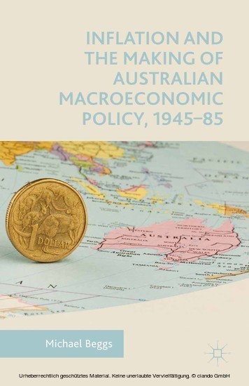 Inflation and the Making of Australian Macroeconomic Policy, 1945-85 main product photo
