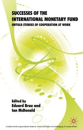Successes of the International Monetary Fund