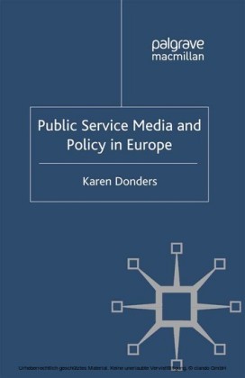 Public Service Media and Policy in Europe