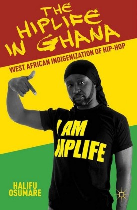 The Hiplife in Ghana
