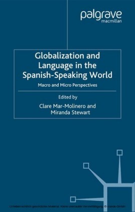 Globalization and Language in the Spanish Speaking World