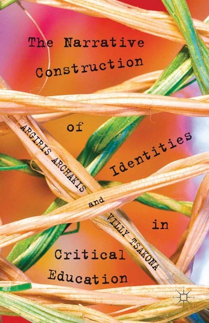 The Narrative Construction of Identities in Critical Education main product photo