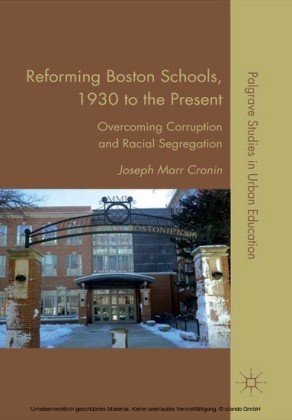 Reforming Boston Schools, 1930-2006