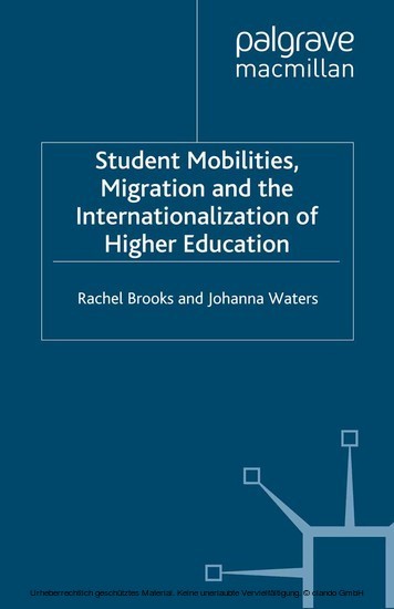 Student Mobilities, Migration and the Internationalization of Higher Education main product photo